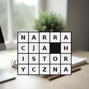 Hasło krzyżówkowe podstawowa forma dyskursu w naukach historycznych przedstawiająca dane wydarzenia z perspektywy czasowej - narracja historyczna – rozwiązanie, synonimy, podpowiedzi i definicje krzyżówkowe